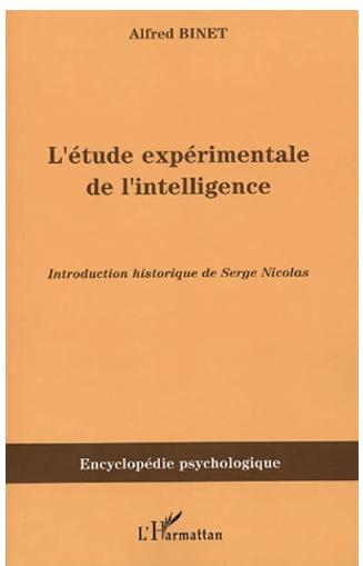 L'ETUDE EXPERIMENTALE DE L'INTELLIGENCE - (1903)