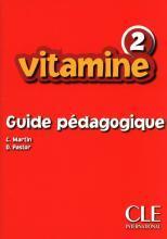 VITAMINE 2 GUIDE PEDAGOGIQUE