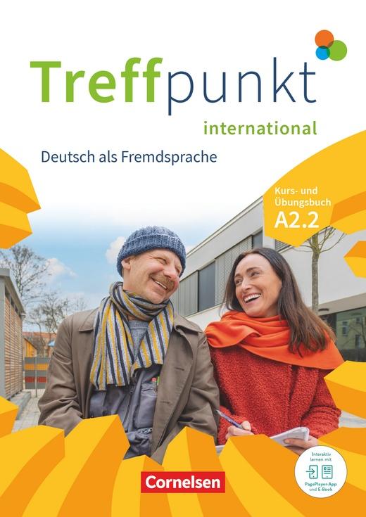 TREFFPUNKT INTERNATIONAL A2.2 KURS- UND UBUNSBUCH