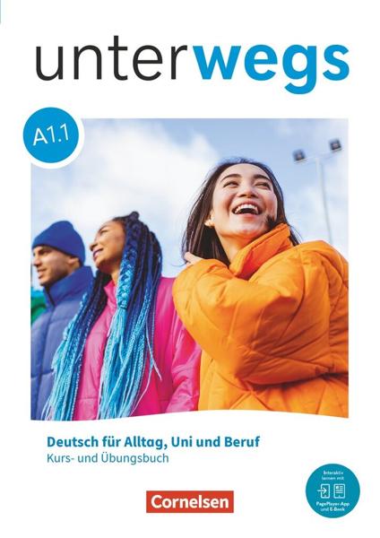 UNTERWEGS A1.1 KURSBUCH UND UBUNGSBUCH