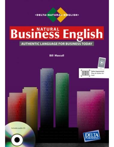 NATURAL BUSINESS ENGLISH STUDENT'S BOOK (+ AUDIO CD) B2-C1