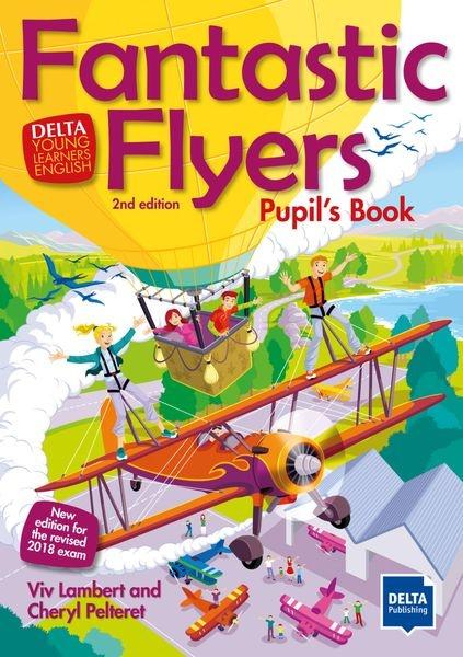 SUPER YLE FANTASTIC FLYERS 2ND EDITION STUDENT'S BOOK