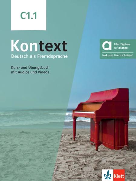 KONTEXT C1.1 KURS- UND UBUNGSBUCH (HYBRIDE)