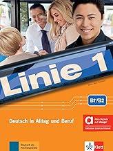 LINIE 1 (B1+/B2)  KURS- UND UBUNGSBUCH  (HYBRID)