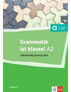 GRAMMATIK IST KLASSE! A2