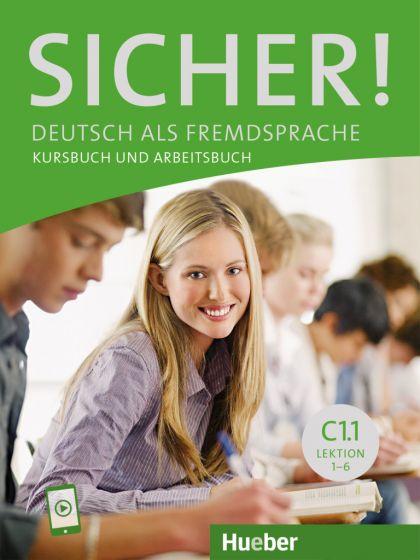 SICHER! C1/1 KURSBUCH (+ARBEITSBUCH+ AUDIO ONLINE) LEKT. 1-6