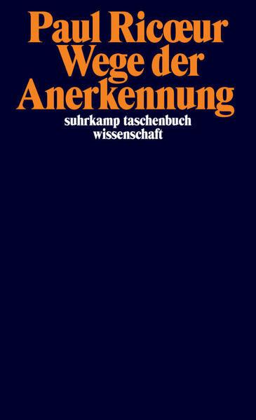 WEGE DER ANERKENNUNG