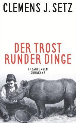 DER TROST RUNDER DINGE