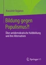 BILDUNG GEGEN POPULISMUS ?!