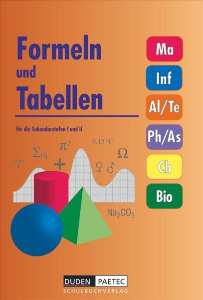 DUDEN FORMELN UND TABELLEN FUR DIE SEKUNDARSTUFE I UND II