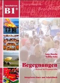 BEGEGNUNGEN B1+ KURSBUCH UND ARBEITSBUCH (+CD)