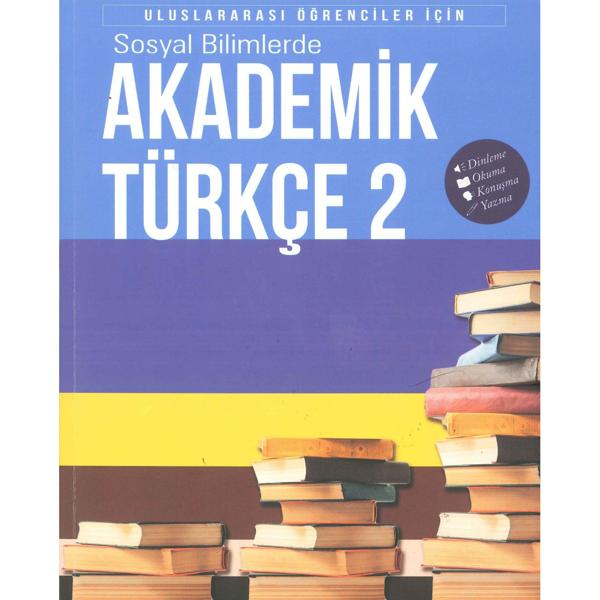AKADEMİK TÜRKÇE 2: SOSYAL BILIMLER (ΚΟΙΝΩΝΙΚΕΣ ΕΠΙΣΤΗΜΕΣ)