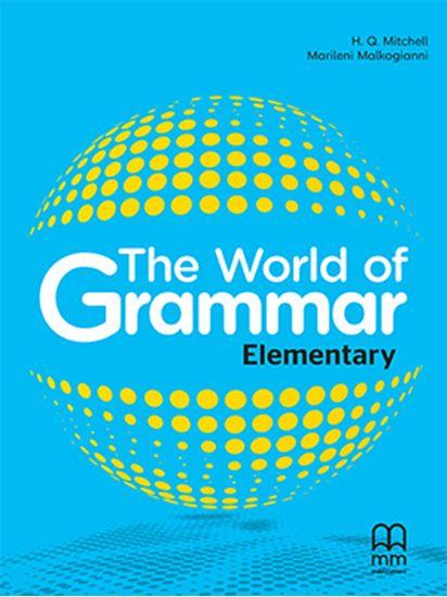 THE WORLD OF GRAMMAR ELEMENTARY STUDENT'S BOOK (ENGLISH EDITION)
