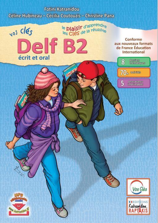 VOS CLES DELF B2 LIVRE DE L'ELEVE 2022