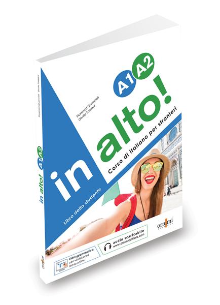 IN ALTO! A1-A2 LIBRO DELLO STUDENTE