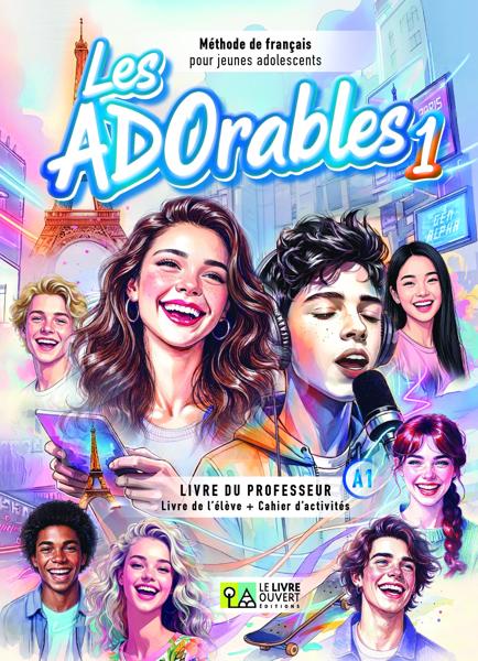 LES ADORABLES 1 LIVRE DU PROFESSEUR