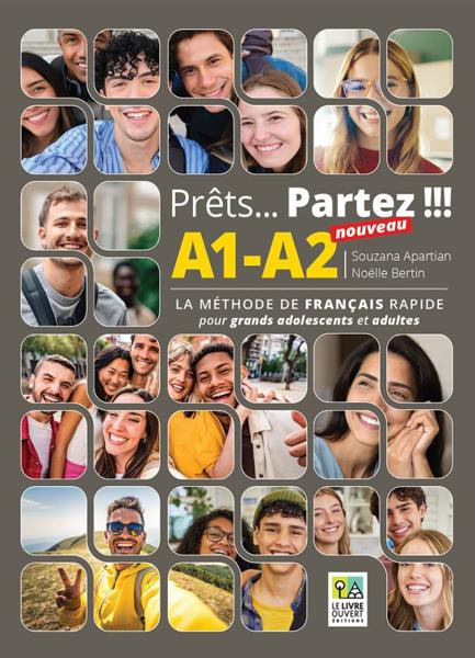 NOUVEAU PRETS… PARTEZ !!! A1- A2 METHODE DE FRANCAIS