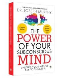 POWER OF YOUR SUBCONSCIOUS MIND