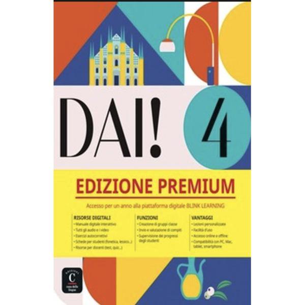 DAI! 4 STUDENTE ED ESERCIZI (PREMIUM EDIZIONE)