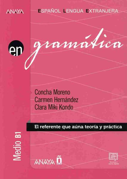 EN GRAMATICA MEDIO B1