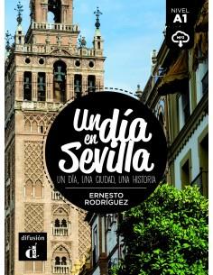UN DIA EN SEVILLA (+DOWNLOADABLE MP3)