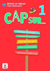 CAP SUR...1 GUIDE PEDAGOGIQUE