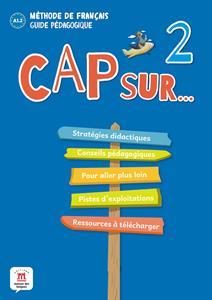 CAP SUR...2 GUIDE PEDAGOGIQUE