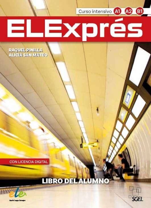 ELEXPRES A1-B1 LIBRO DEL ALUMNO 3a EDITION