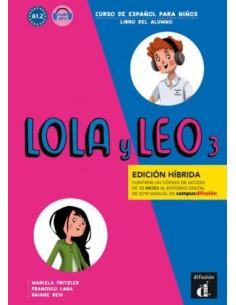 LOLA Y LEO 3 ALUMNO (HYBRIDA EDICION)