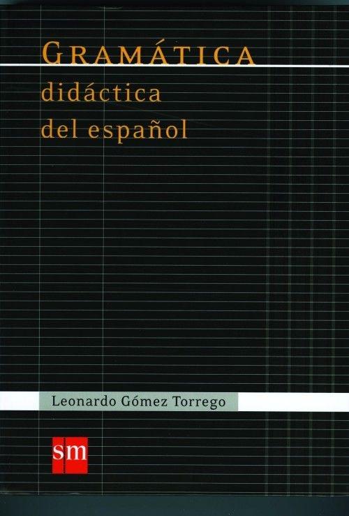 GRAMATICA DIDACTICA DEL ESPANOL (ΝΕΑ ΕΚΔΟΣΗ)