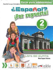 ESPANOL? POR SUPUESTO! A2 ALUMNO