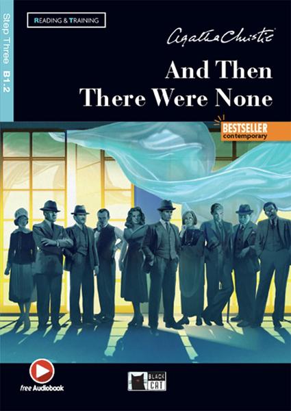 AND THEN THERE WERE NONE