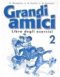 GRANDI AMICI 2 ESERCIZI