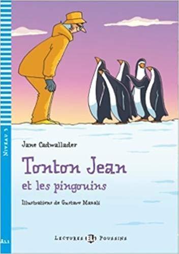 TONTON JEAN ET LES PENGUINS (+AUDIO)
