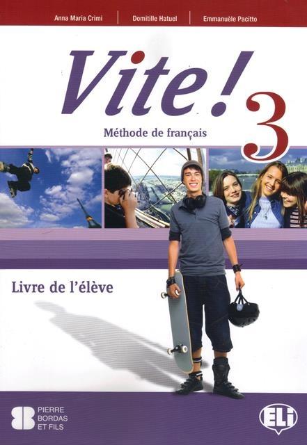 VITE! 3 LIVRE DE L'ELEVE