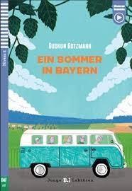 EIN SOMMER IN BAYERN (+ DOWNLOADABLE AUDIO)