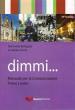 DIMMI… PRIMO LIVELO