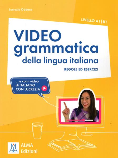 VIDEOGRAMMATICA DELLA LINGUA ITALIANA A1 - B1