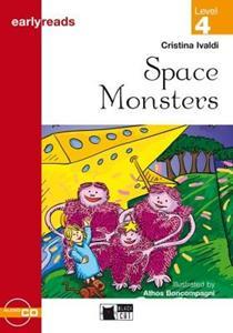 SPACE MONSTERS EARLYREADS LEVEL 4-A2 (BK+CD)
