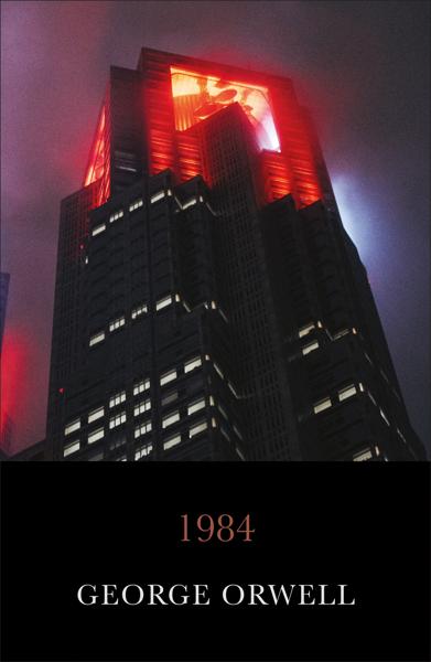 GEORGE ORWELL - NINETEEN EIGHTY-FOUR