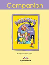 WELCOME PLUS 1 COMPANION