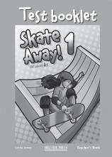 SKATE AWAY 1 TEST BOOK TEACHER'S