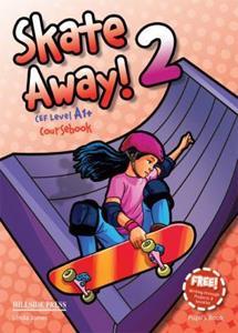 SKATE AWAY 2 STUDENT'S BOOK (+WRITING)