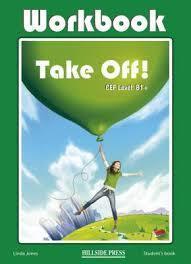 TAKE OFF! B1+ WORKBOOK
