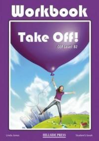 TAKE OFF! B2 WORKBOOK