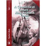 CONNECTICUT YANKEE TEACHER'S PACK (+STUDENT'S BOOK+GLOSSARY)