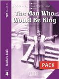 MAN WHO WOULD BE KING TEACHER'S PACK (+STUDENT'S BOOK+GLOSSARY)