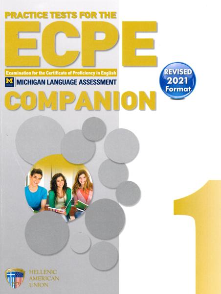 ECPE PRACTICE TESTS BOOK 1 COMPANION REVISED 2021 FORMAT
