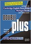 DOUBLE PLUS UPPER-INTERMEDIATE CDs REVISED 2015