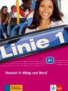 LINIE 1 B1 KURS & ARBEITSBUCH HYBRIDE (+APP+GLOSSAR)